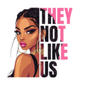 They not like us Sticker