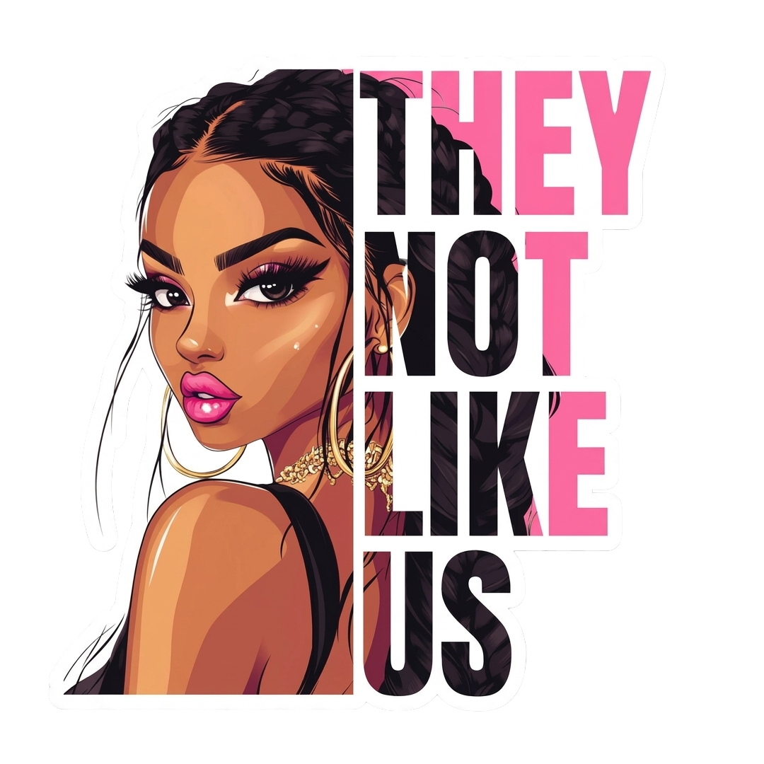 They not like us Sticker